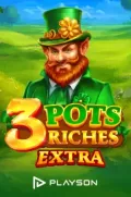 3 pots riches extra en MXPLAY7 COM